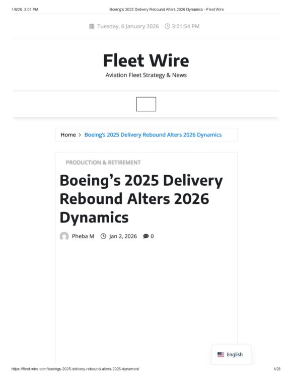 Boeing’s 2025 Delivery Rebound Alters 2026 Dynamics - Fleet Wire